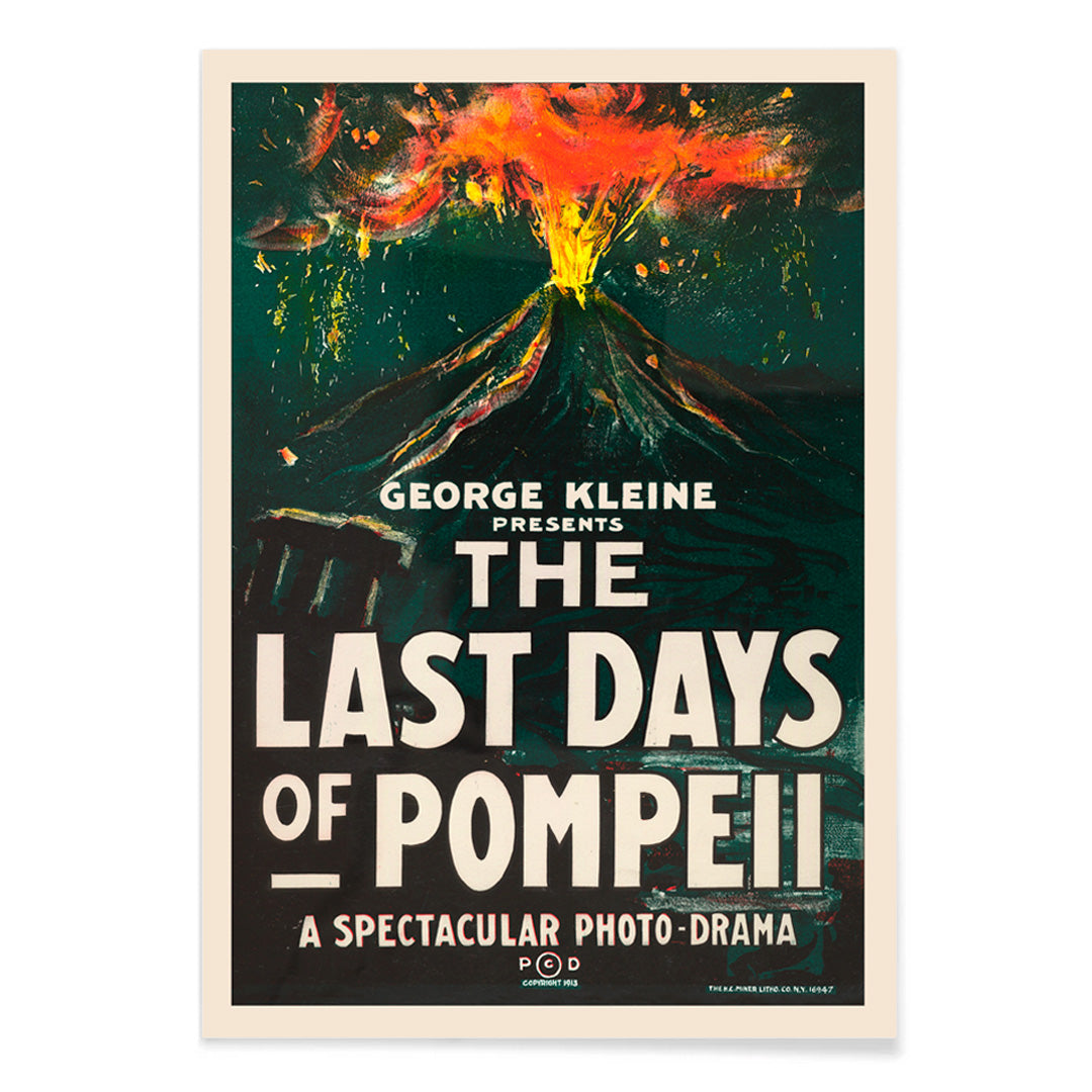 Dramatic volcanic eruption movie poster with bold text for The Last Days of Pompeii by H C Miner Litho Co, with black aluminium frame on white background